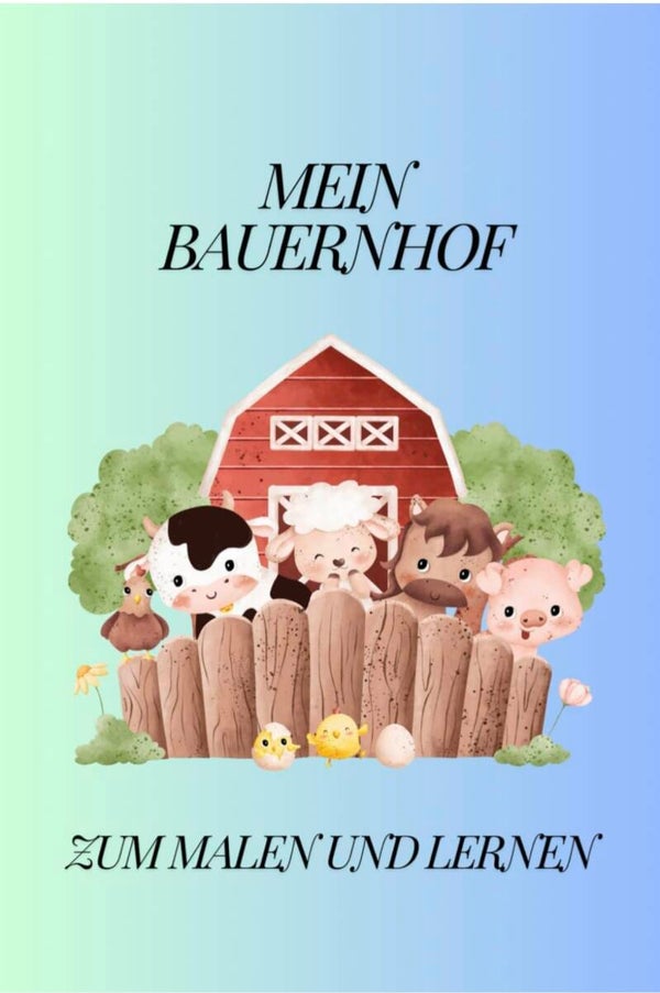 Mein Bauernhof