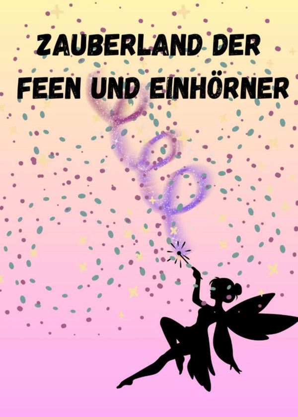 Feen und Einhörner