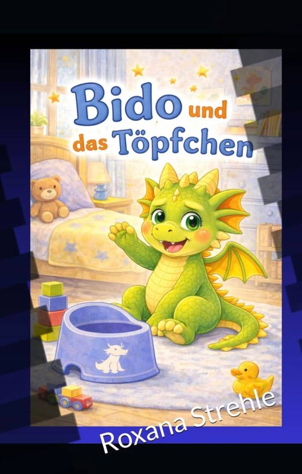 Drache Bido lernt auf Töpfchen zu gehen (Band 2)