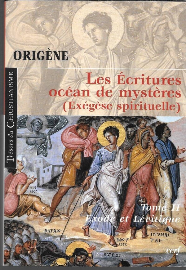 LES ÉCRITURES, OCÉAN DE MYSTÈRES, II