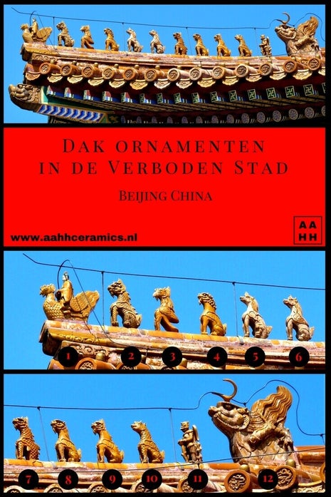 Keramiek dak ornamenten in de Verboden Stad - Beijing China - Beschrijving en betekenis van de figuren