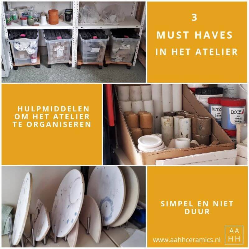 3 MUST HAVES in het atelier