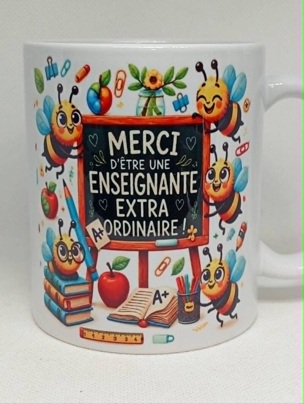 MUG " Merci d'être une enseignante extra Ordinaire! "