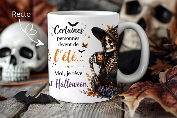 Mug Halloween - Moi je rêve d'Halloween !