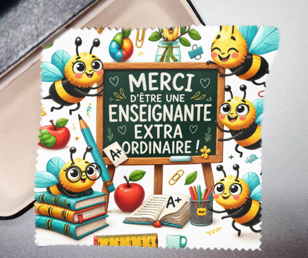 Lingette à lunette " Merci d'être une enseignante extra Ordinaire! "