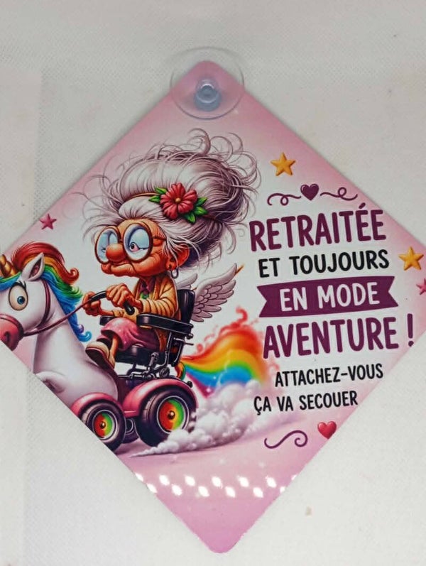 Plaqque voiture " Retraitée "