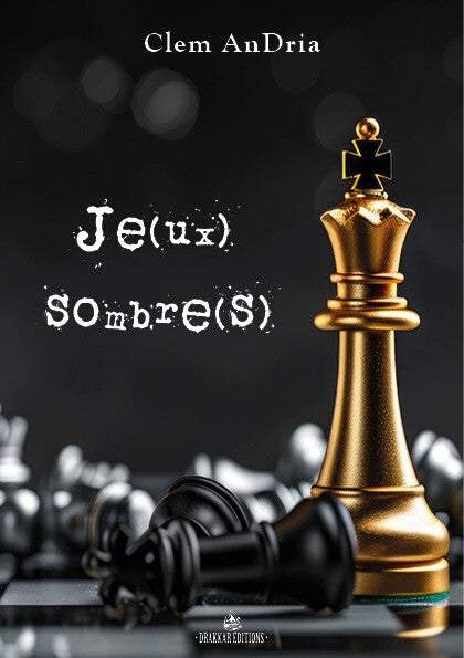 Je(ux) Sombre(s)