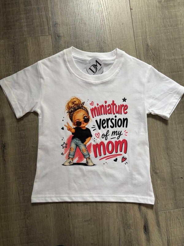 Miniature Version of My Mom – Kinder T-shirt Wit