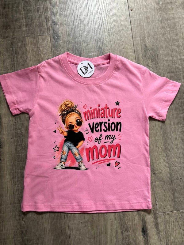Miniature Version of My Mom – Kinder T-shirt Roze