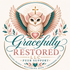 Gracefully Restored LLC