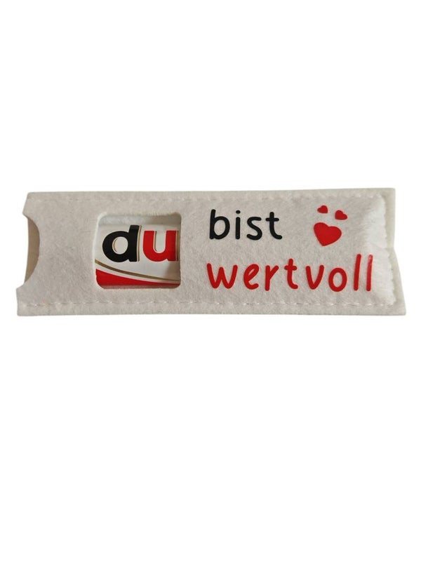 "DU bist wertvoll" weiß