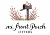 MI Porch Letters