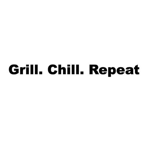 Grill. Chill. Repeat | bbq sticker 🔥  wit | zwart | Liefst