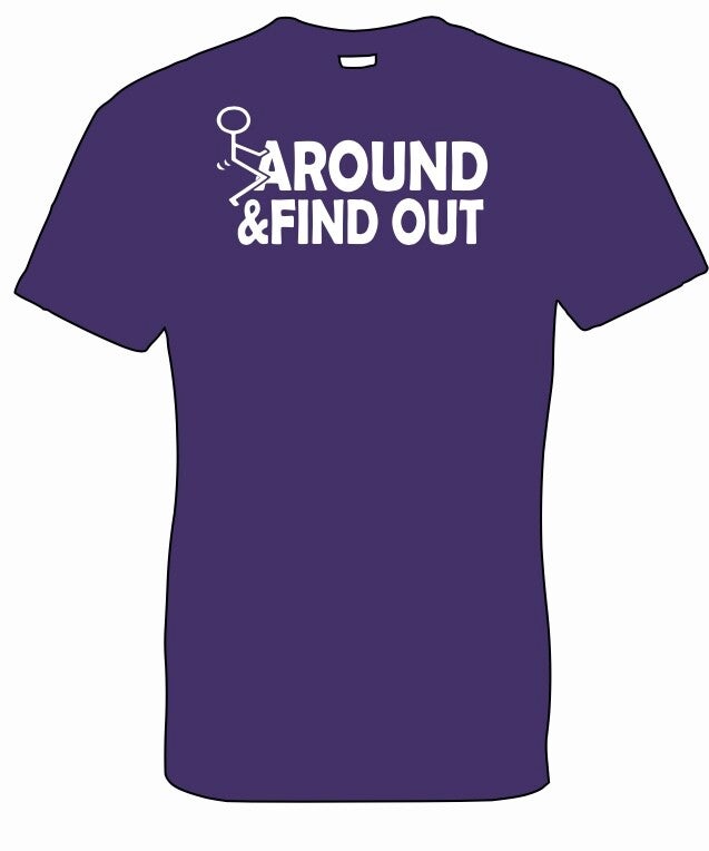 F around and find out