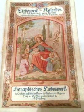 Seraphyser Liebeswerk Kalender 1918