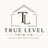 True Level Trim Co.