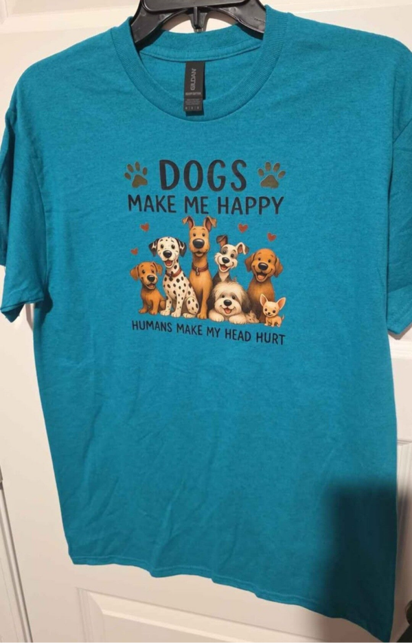 Dogs make me happy tshirt