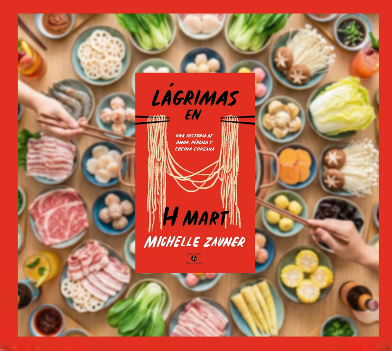 Lágrimas en HMart, libro de literatura que habla sobre la pérdida y la cocina coreana