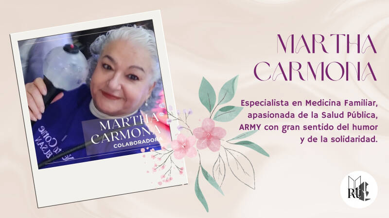 Dra Martha Carmona - REvista de Taehyung