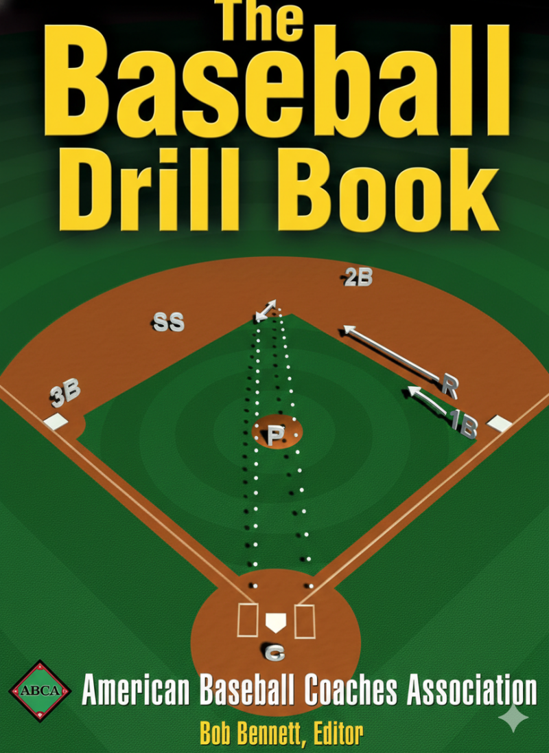 The Baseball Drill Book coaching guide with illustrated drills for hitting, pitching, fielding, and base running practice