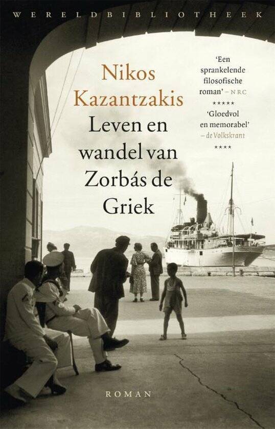 Nikos Kazantzakis, Leven en wandel van Zorbas de Griek