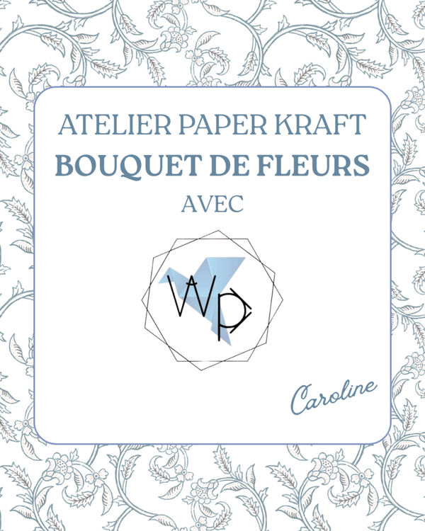Atelier Paper Kraft - Bouquet de fleurs en papier - Vendredi 28 août - 15h à 17h