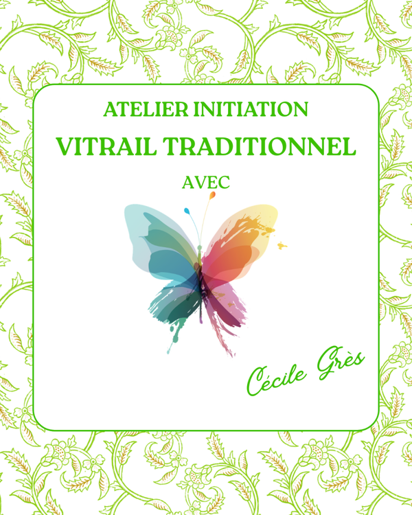 Atelier Vitrail - Initiation vitrail traditionnel - Jeudi 23 juillet - 4h30 ou 6h30