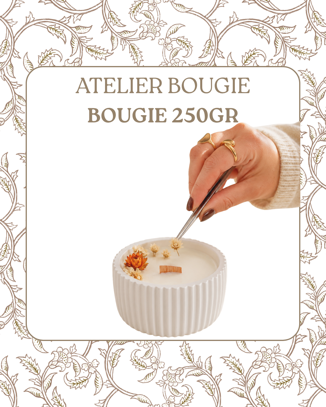 Bougie Florale - 250g - Mercredi 21 Octobre 14h30 à 16h30