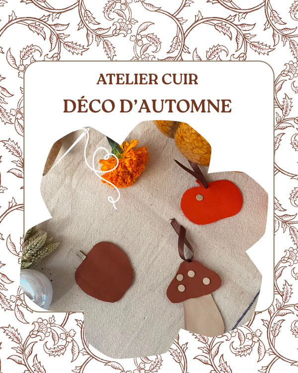 Décoration d'automne en cuir - Enfant - Jeudi 22 Octobre - 9h30-10h45