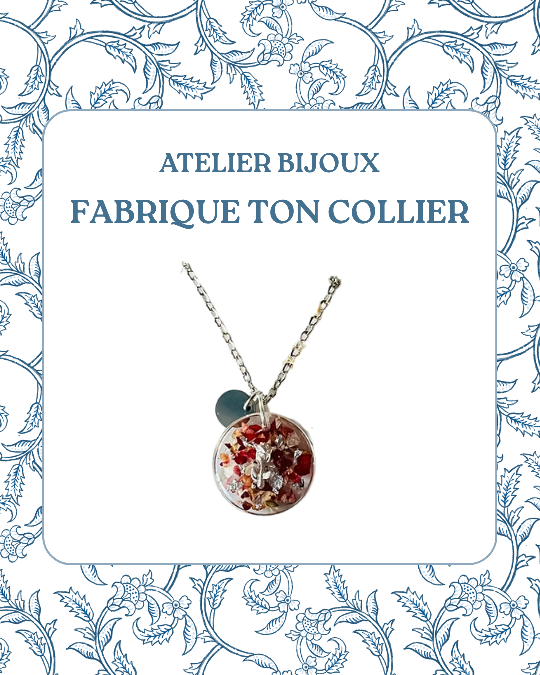 Bijoux - Créé ton collier en résine et fleurs séchées - Mardi 6 Octobre - 14h30-16h30