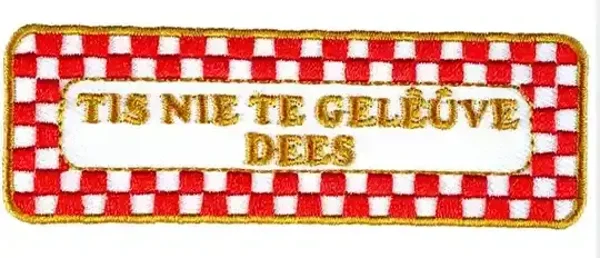 BRABANTSE UITSPRAKEN - NIE TE GELEUVE