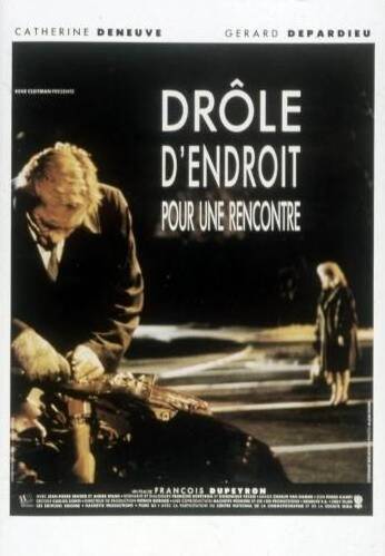 Filmposter - Drôle d'endroit Drôle d'endroit pour une rencontre - 1988