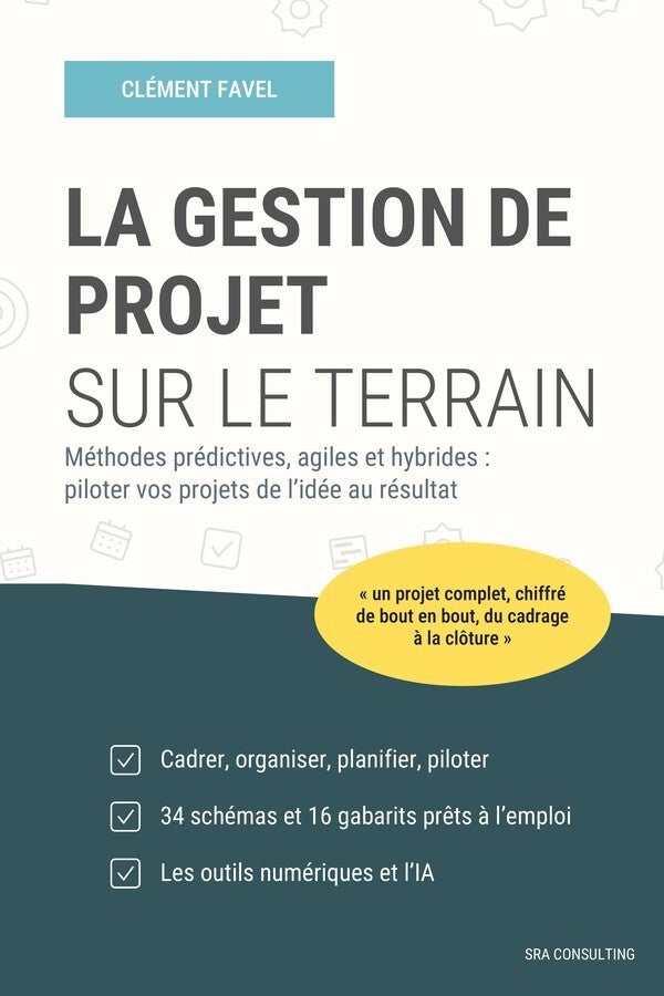 Couverture du guide La gestion de projet sur le terrain