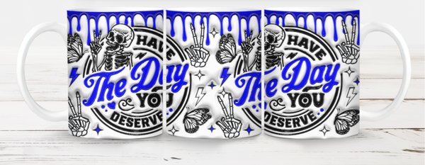 MT-2025-004 - Have the Day