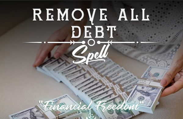 Debt Relief & Money Blessings Spell 100% Proven and Guaranteed White Magick