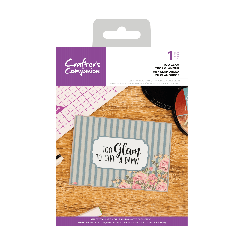 Crafter's Companion TOO GLAM Clear Acrylic Quirky Sentiment Stamp perfect for cards all occasions