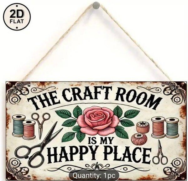 Wooden "THE CRAFT ROOM IS MY HAPPY PLACE" Door Sign,  2D Printed Craft Room Wooden Plaque Wall Signs, Vintage Arts and Crafts Plaques Size 8x6 Inch