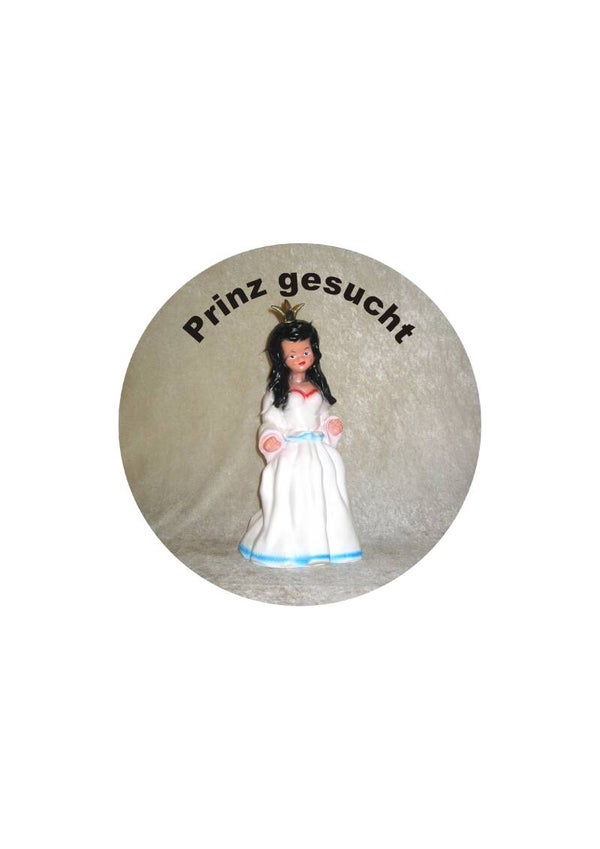 Schneewittchen als Ansteckbutton "Prinz gesucht" - B171050