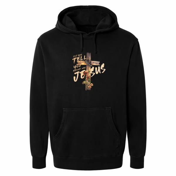 Hoodie unisex zwart met de tekst Let me tell you about my Jesus - CD1002A1