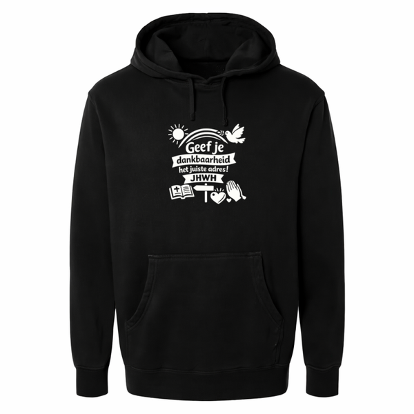 Hoodie unisex zwart met de tekst Geef je dankbaarheid het juiste adres! JHWH - CD1002A2