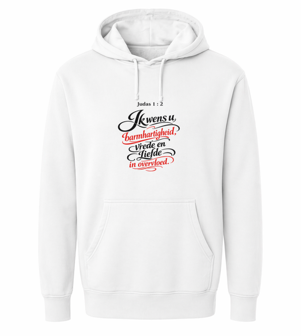 Hoodie uniseks wit met de tekst Ik wens u barmhartigheid - CD1002B3
