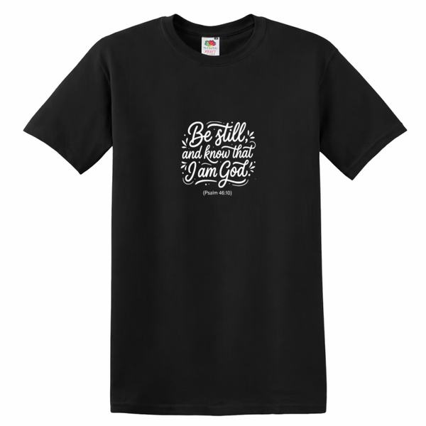 T-shirt unisex zwart met de tekst Be still and know that I am God - CD1002A2