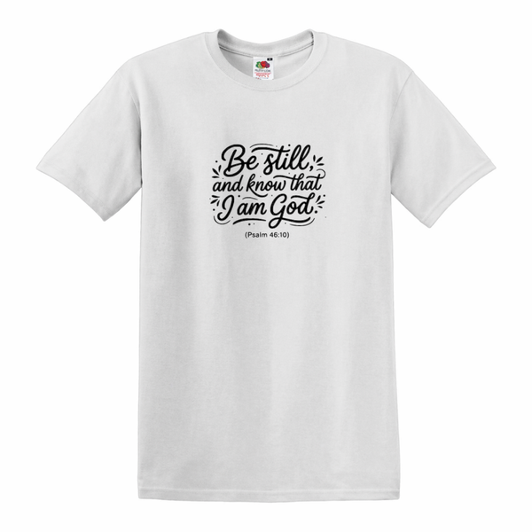 T-shirt uniseks wit met de tekst Be still and know that I am God - CD1002C1