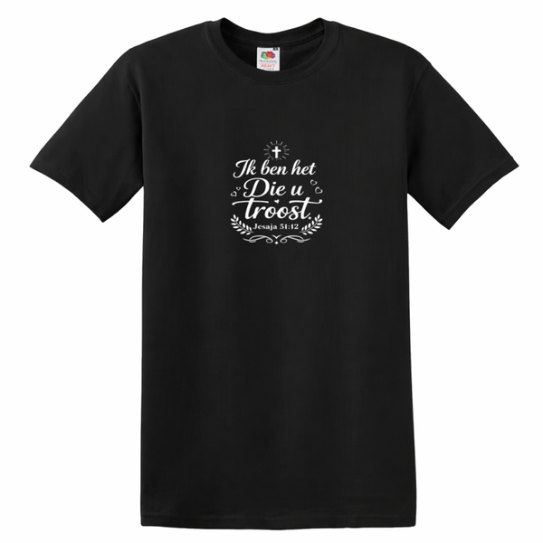 T-shirt uniseks zwart met de tekst Ik ben het Die u troost - CD1002A3