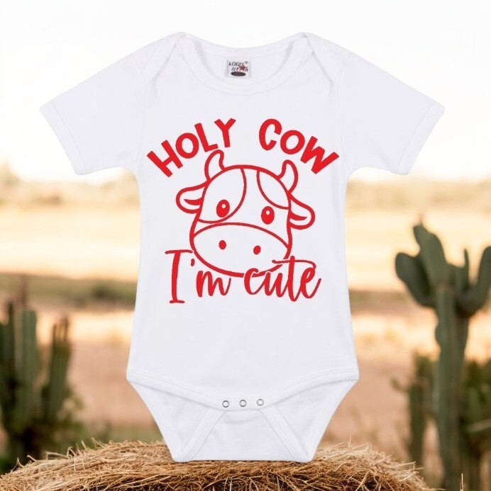 Romper "Holy cow I'm cute"