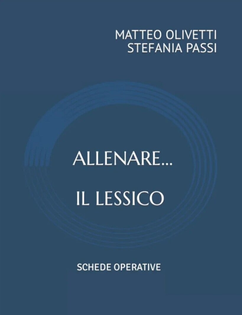 Eserciziario afasia - "Allenare il lessico"