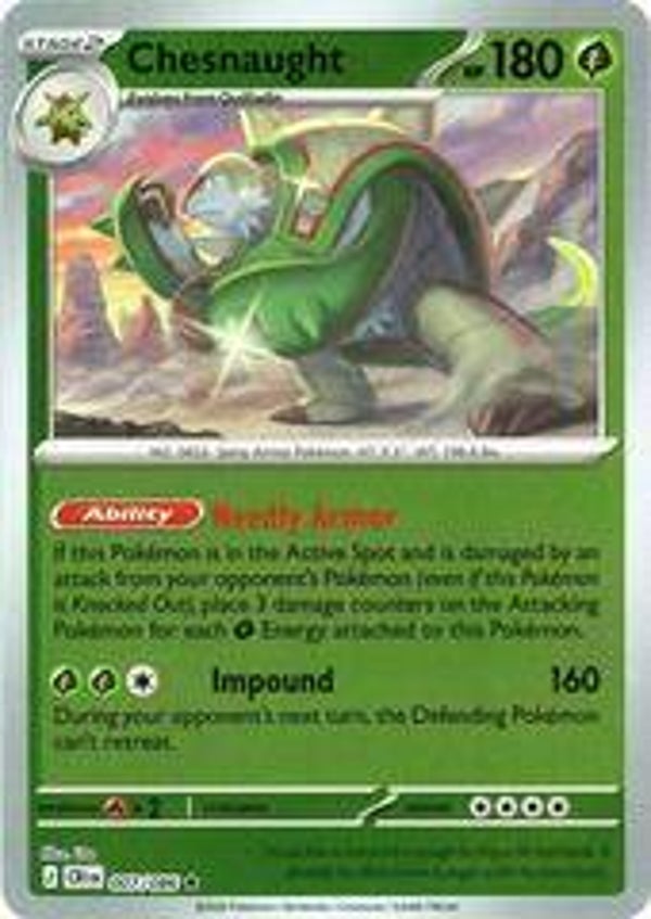 Chesnaught 007/086