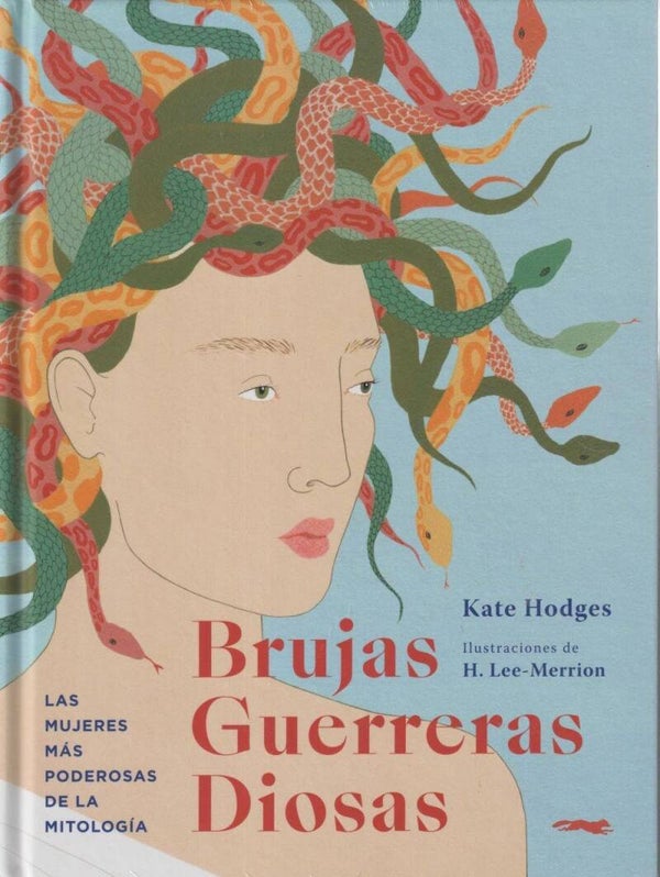 Brujas, Guerreras, Diosas