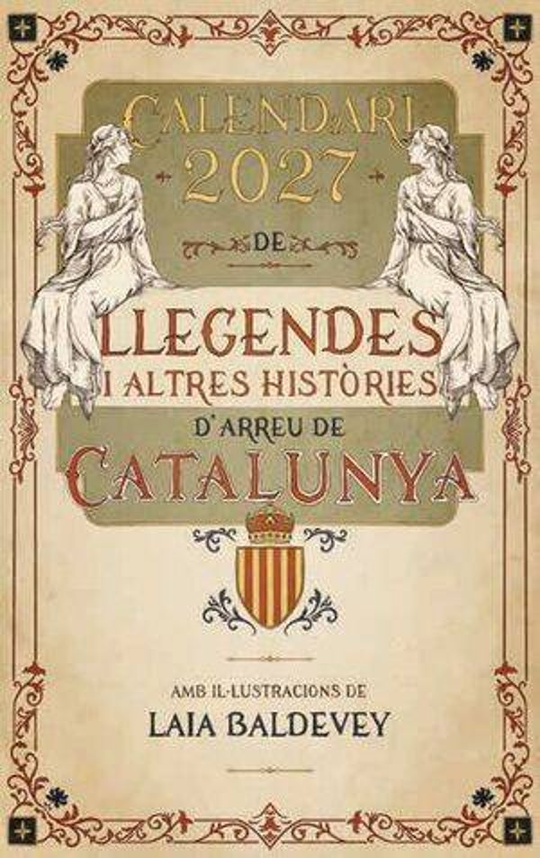 Calendari 2027 de Llegendes i altres històries d’arreu de Catalunya