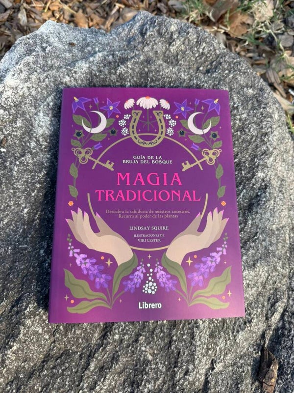 Guía de la Bruja del Bosque: Magia Tradicional